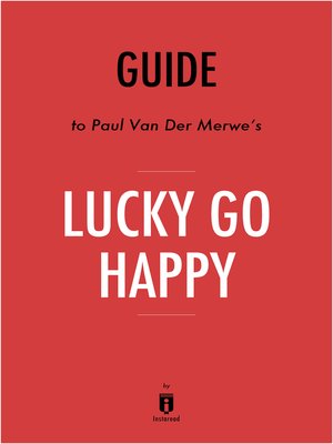 cover image of Guide to Paul Van Der Merwe's Lucky Go Happy by Instaread